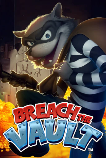 Breach the Vault™ играть без денег онлайн | Демо игры Grand Casino Online