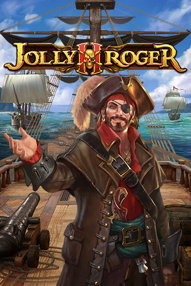 Jolly Roger 2 играть без денег онлайн | Демо игры Grand Casino Online