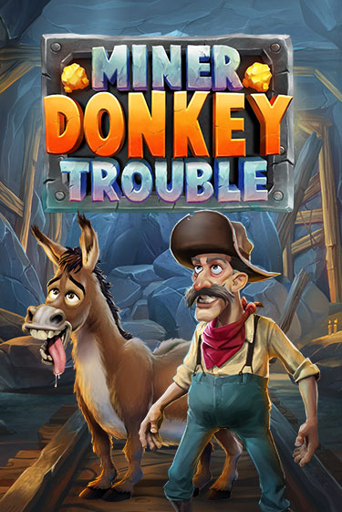 Miner Donkey Trouble играть без денег онлайн | Демо игры Grand Casino Online