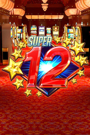 Super 12 Stars играть без денег онлайн | Демо игры Grand Casino Online