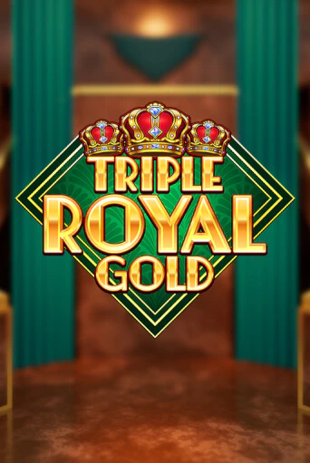 Triple Royal Gold играть без денег онлайн | Демо игры Grand Casino Online