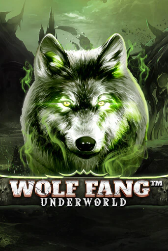 Wolf Fang - Underworld играть без денег онлайн | Демо игры Grand Casino Online