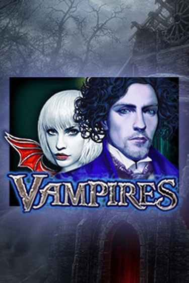 Vampires играть без денег онлайн | Демо игры Grand Casino Online